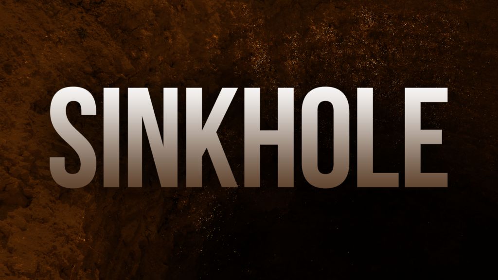 Sinkhole