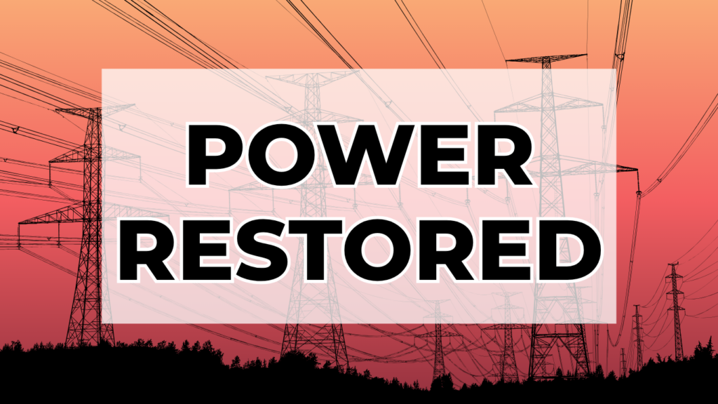 Power Restored