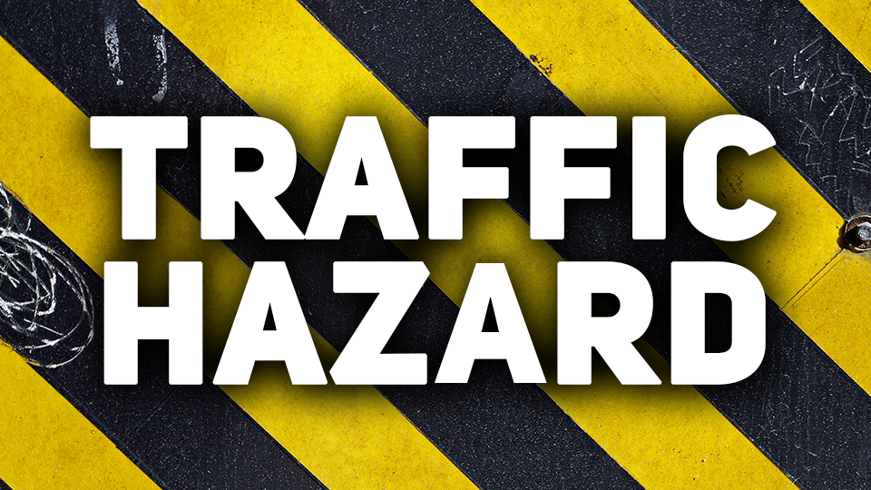 Traffic Hazard