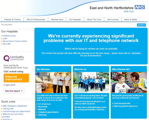 This is screengrab taken from the website of the East and North Hertfordshire NHS trust as Britain's National Health Service is investigating "an issue with IT"  Friday May 12