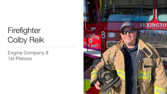 Lexington Firefighter Colby Reik