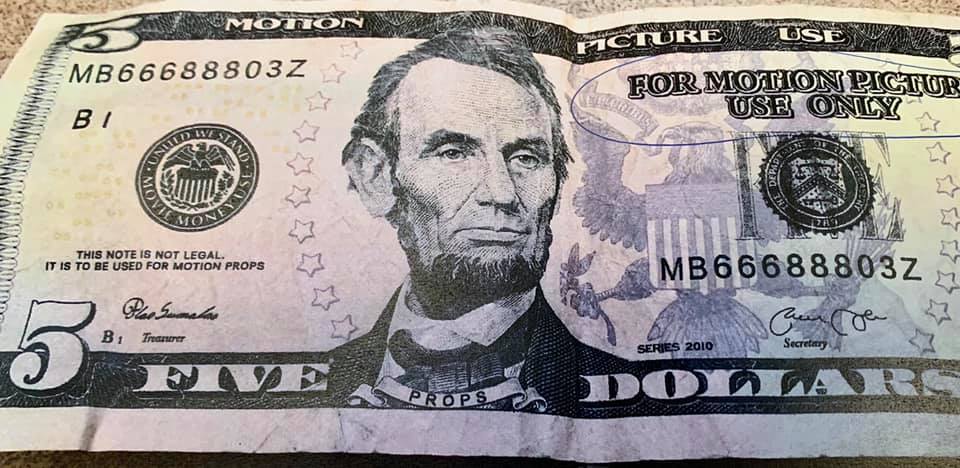 Fake money that says "For Motion Picture Use Only" showing up in Letcher County in August 2020