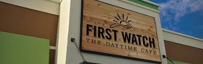 First Watch sign