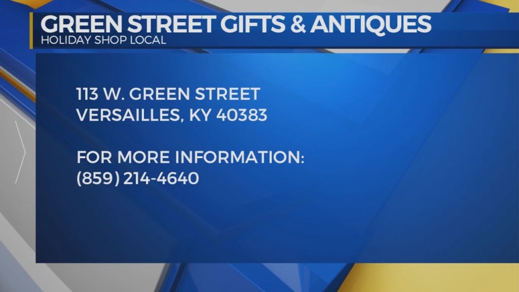 Holiday Shop Local: Green Street Gifts & Antiques, Versailles G.d.k. 12 8 2021