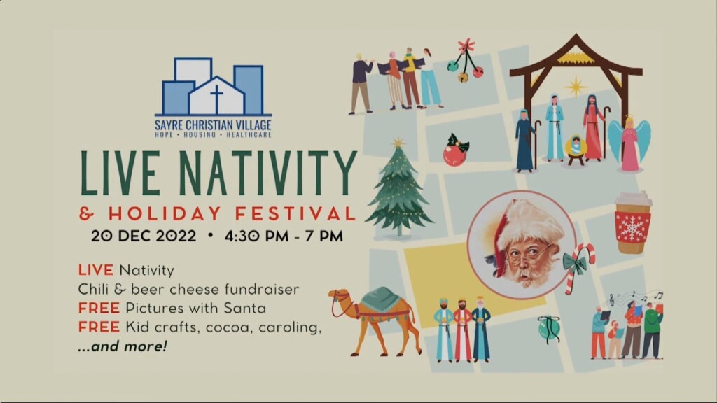 Sayre Village Live Nativity & Holiday Festival 12/20/2022