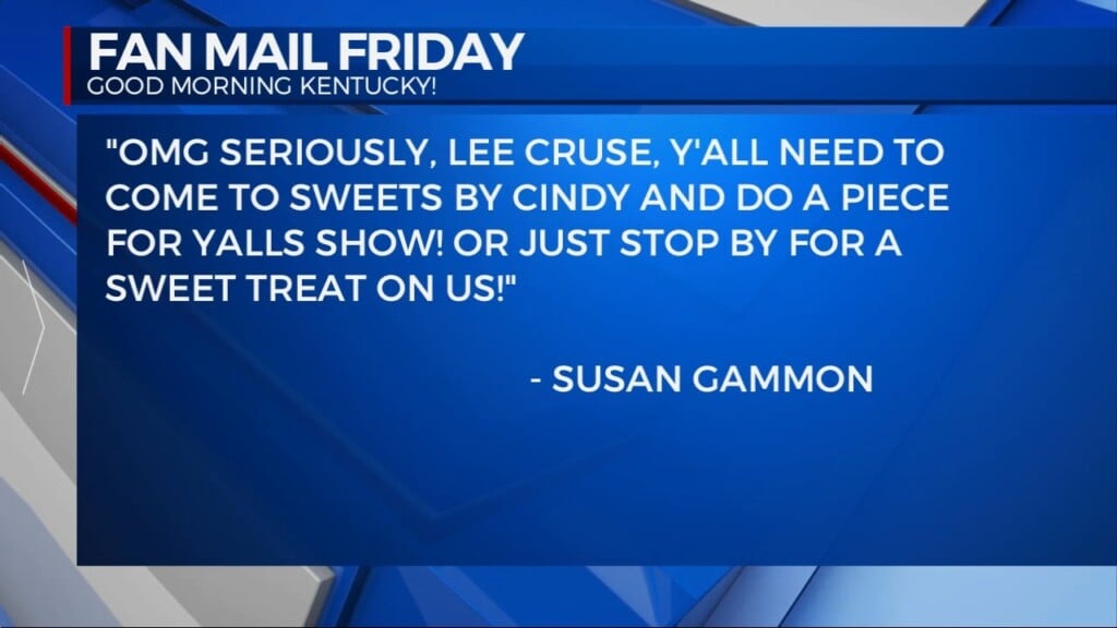 Fan Mail Friday Tells The Gang To Show More Gusty And Invites Them To Come By Sweets By Cindy For A Sweet Treat!