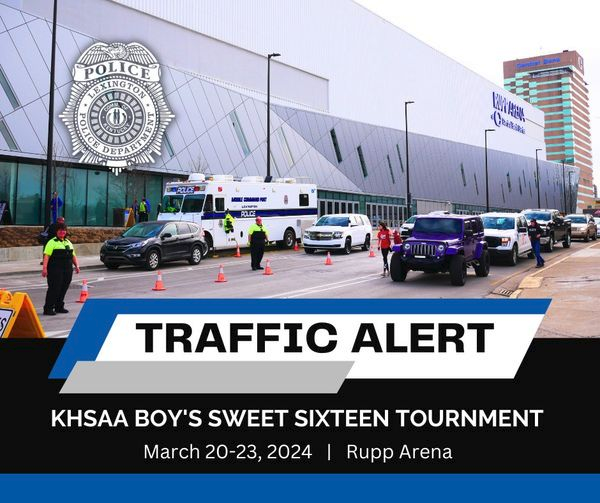 Boys Sweet 16 Traffic Alert