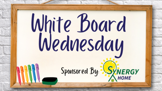 White Board Wednesday