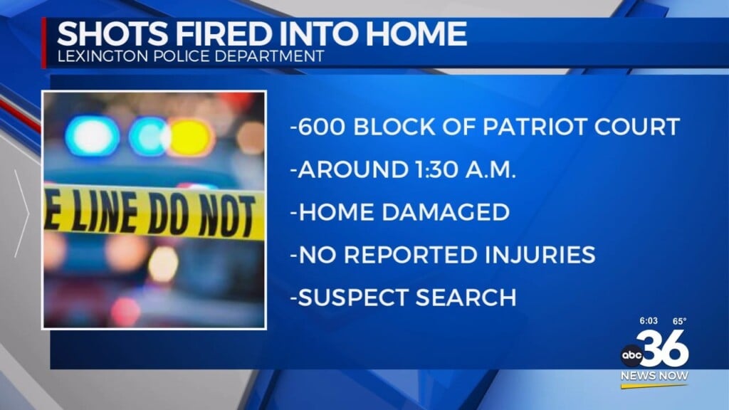 Shots Fired Into Home On Patriot Court In Lexington