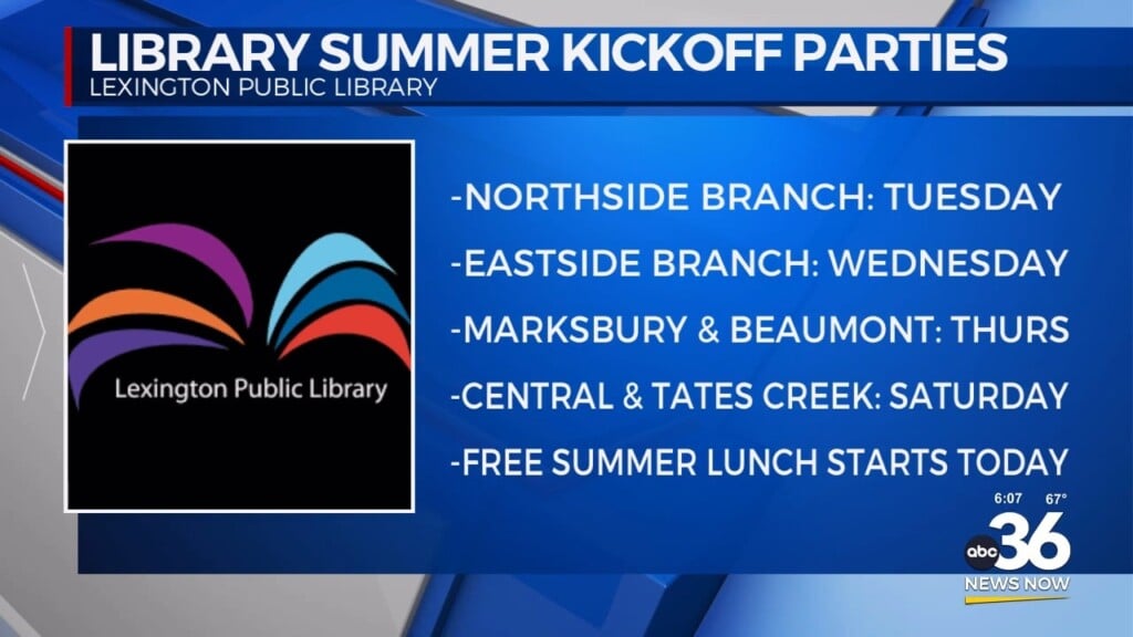 Library Summer Kickoff Parties For Lexington Public Library