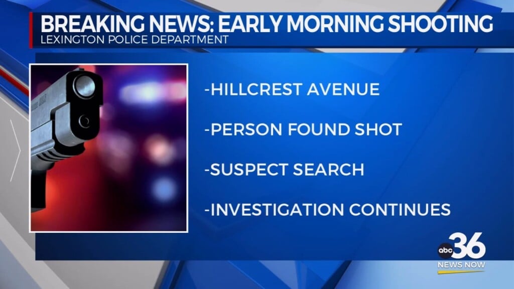 Early Morning Shooting On Hillcrest Ave In Lexington
