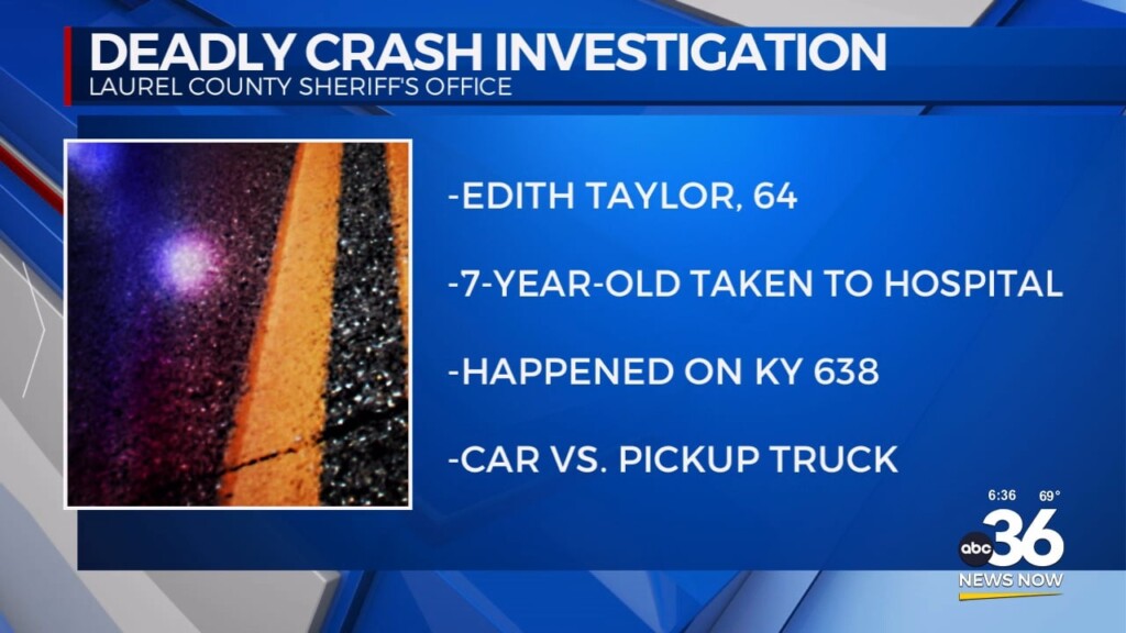 Deadly Crash Investigation In Laurel County