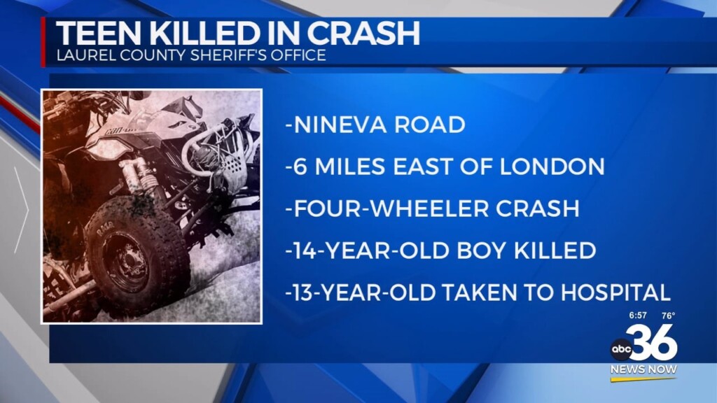 Teen Killed In Four Wheeler Crash In Laurel County