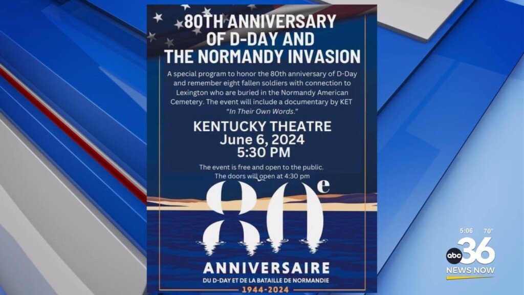 Lexington To Commemorate The 80th Anniversary Of D Day