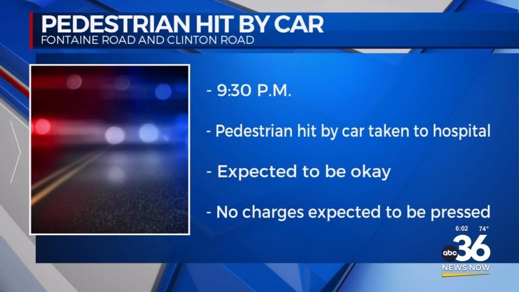 Pedestrian Hit By A Car On Fontaine Road And Clinton Road
