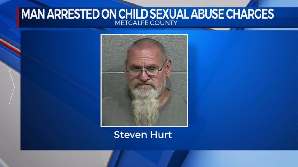 Metcalfe County Man Arrested On Child Sexual Abuse Charges 071924
