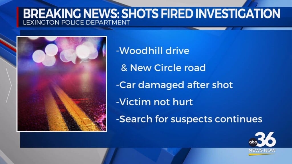 Shots Fired Investigation In Lexington