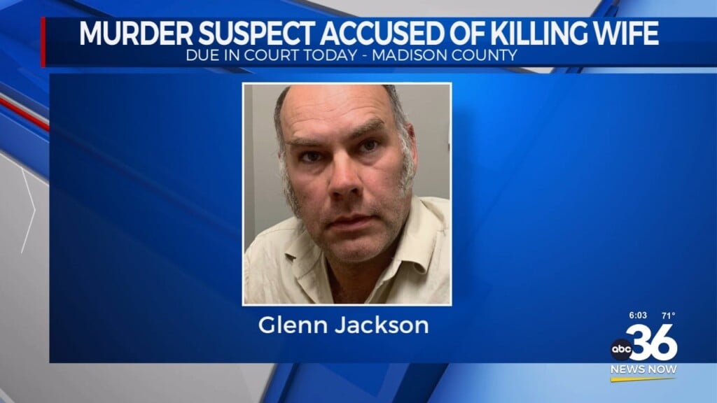 Murder Suspect Accused Of Killing Wife Due In Court Today In Madison County