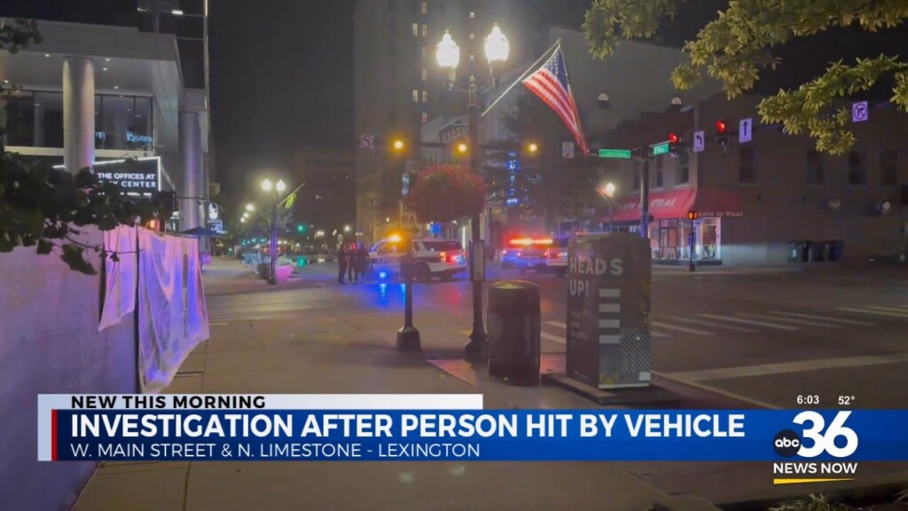 Investigation After Person Hit By Vehicle In Lexington