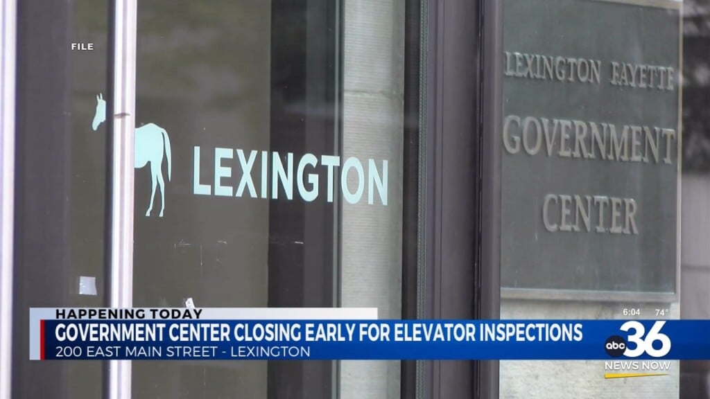 Government Center Closing Early For Elevator Inspections In Lexington