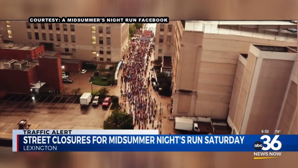 Street Closures For Midsummer Night's Run This Saturday In Lexington