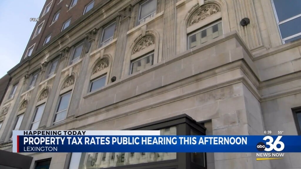 Urban County Council Is Holding A Public Hearing Today About The City's Property Tax Rate