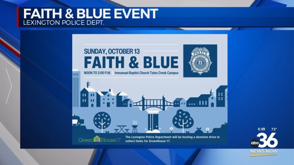 Lexington Police Holding A Faith & Blue Event 100224