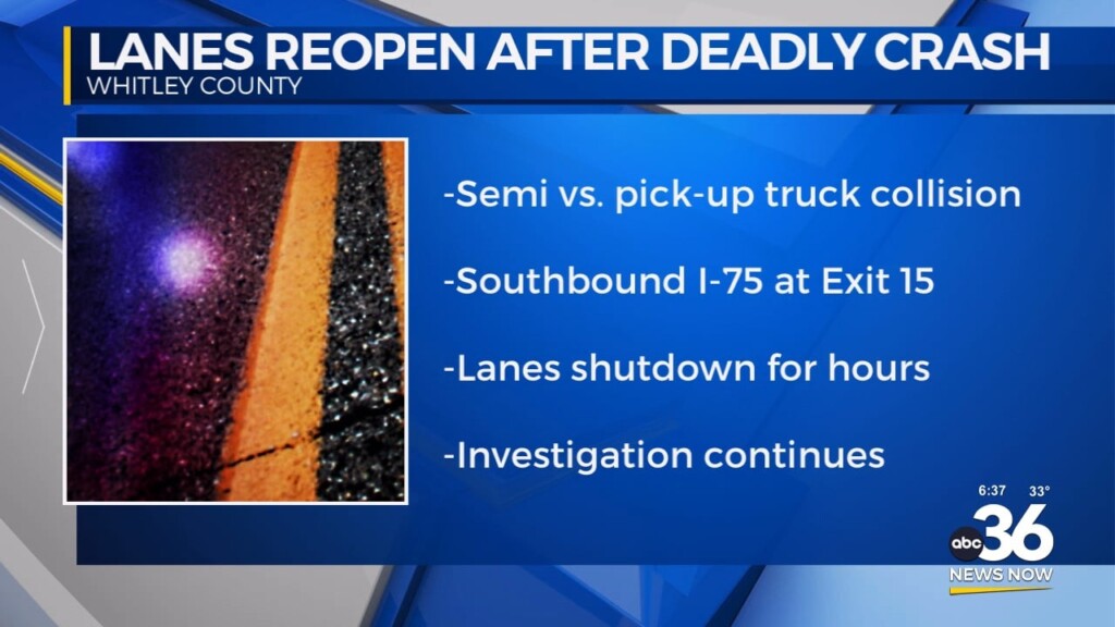 I 75 Deadly Crash In Whitley County Closes Lanes For Hours