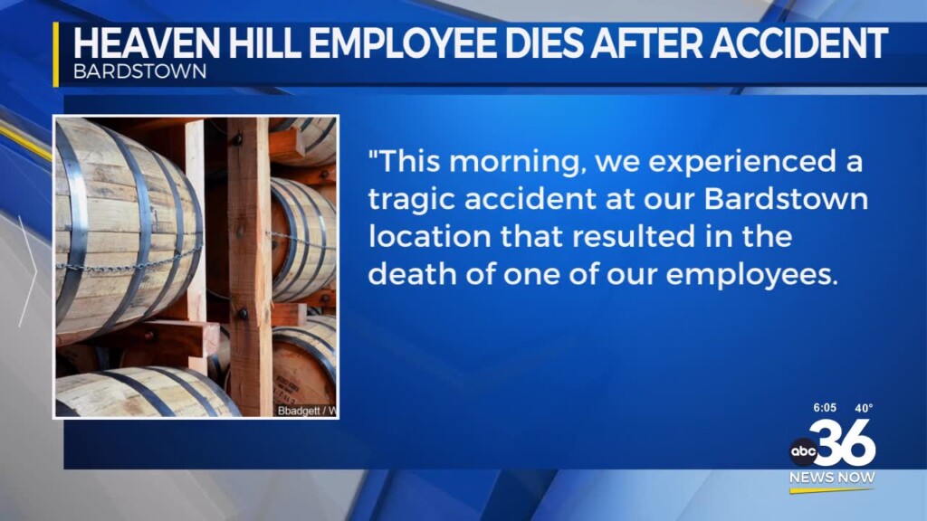 Heaven Hill Employee Dies After Accident