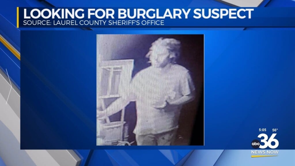 Laurel County Sheriff's Office Looking For Burglary Suspect