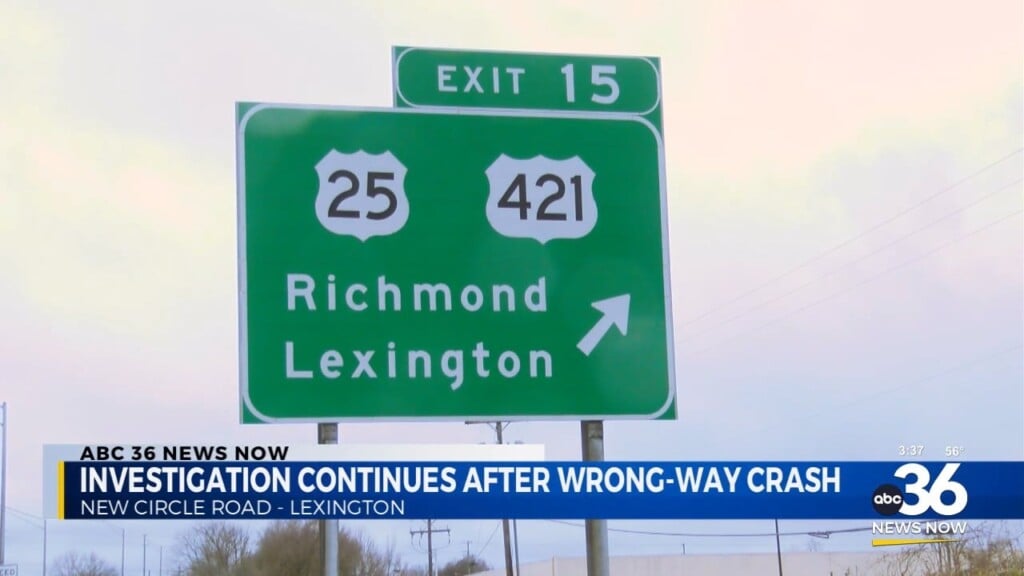 Inevstigation Continues Into A Tragic Wrong Way Collision