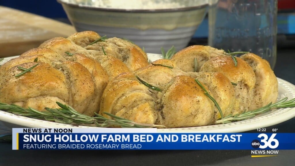Snug Hollow Farm Bed And Breakfast Features Braided Rosemary Bread