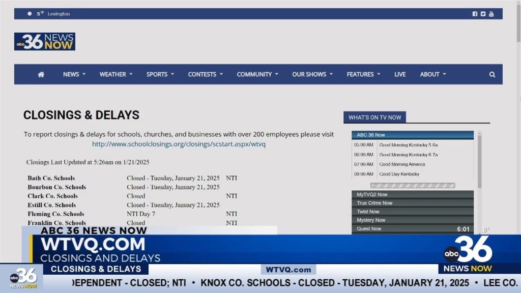 Closings And Delays Across Central Kentucky