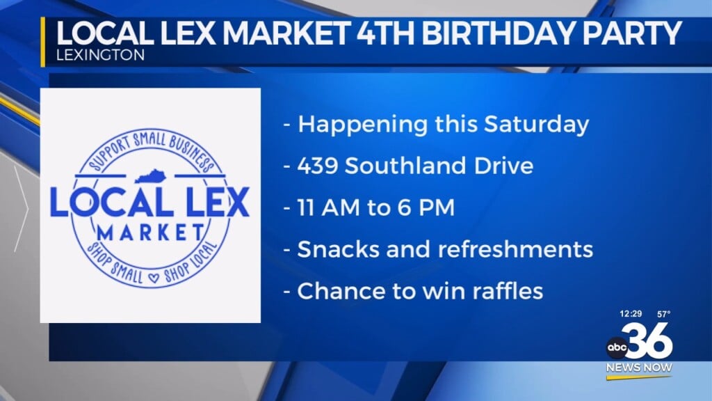 Local Lex Market Celebrating Their 4th Birthday This Weekend