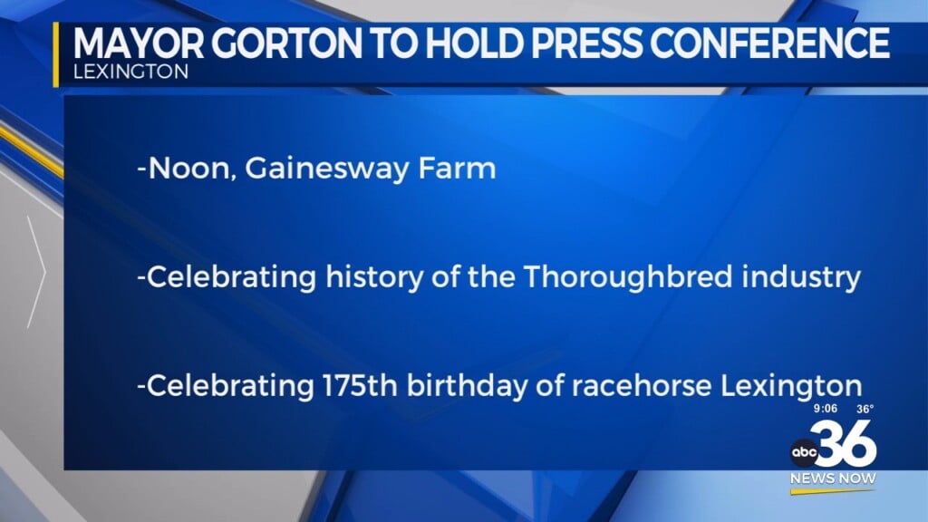 Mayor Gorton To Hold Press Conference On History Of Thoroughbred Industry