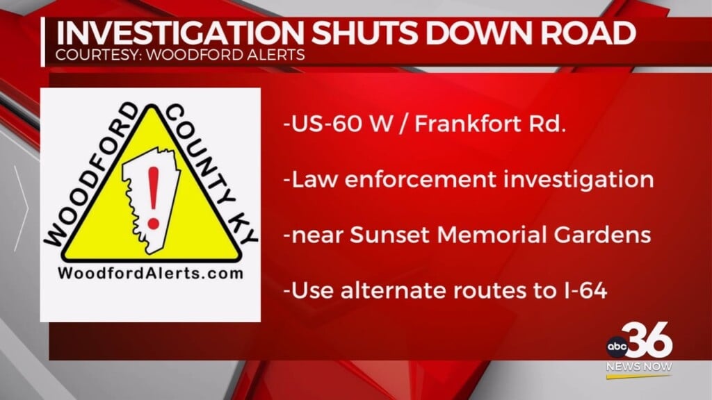 Investigation Shuts Down Us 60 In Woodford County
