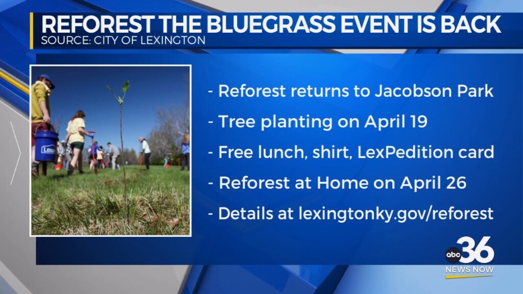 Lexington's Reforest The Bluegrass Event Returns