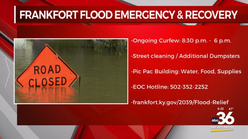 Frankfort Mayor Extends Curfew Indefinitely As Clean Up Efforts Continue