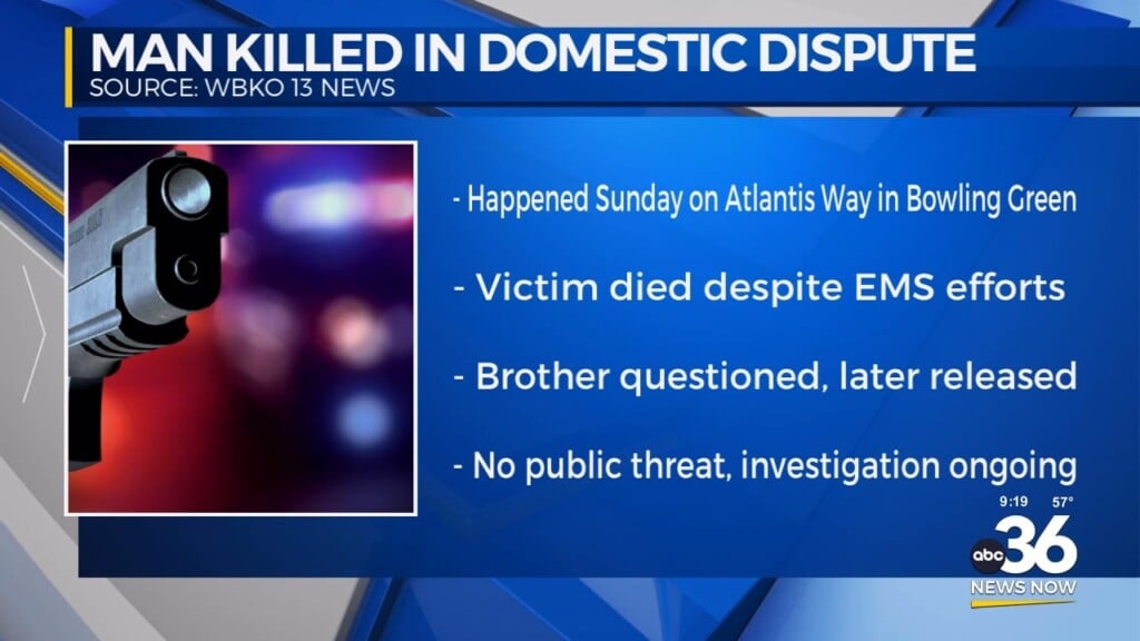 Bowling Green Man Killed In Domestic Dispute