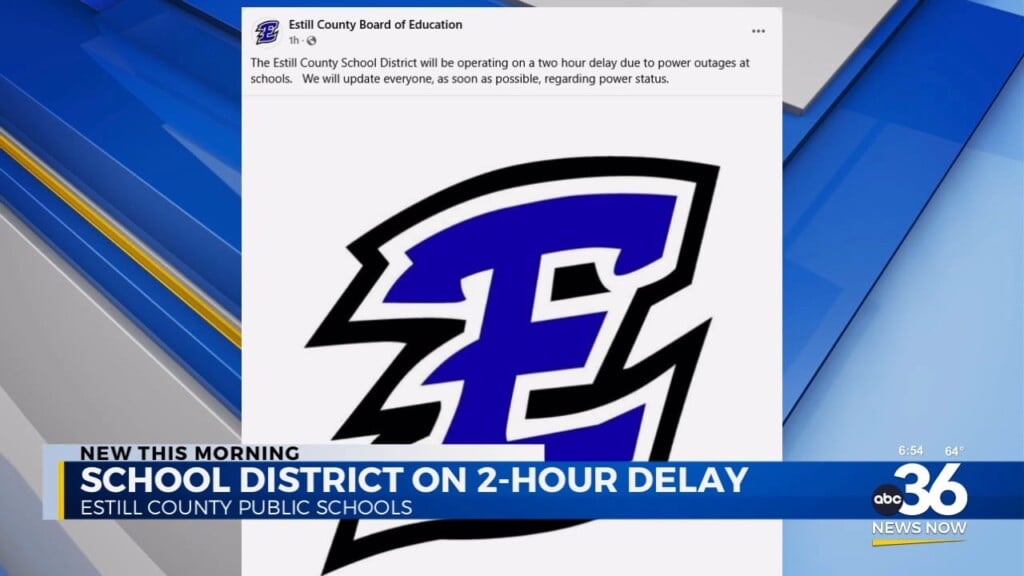 Estill County Schools On 2 Hour Delay