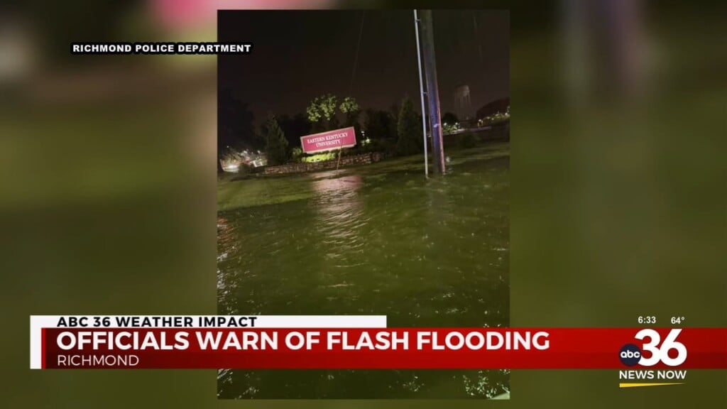 Officials In Richmond Warn Of The Potential For Flash Flooding