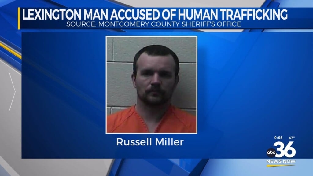 Lexington Man Accused Of Human Trafficking