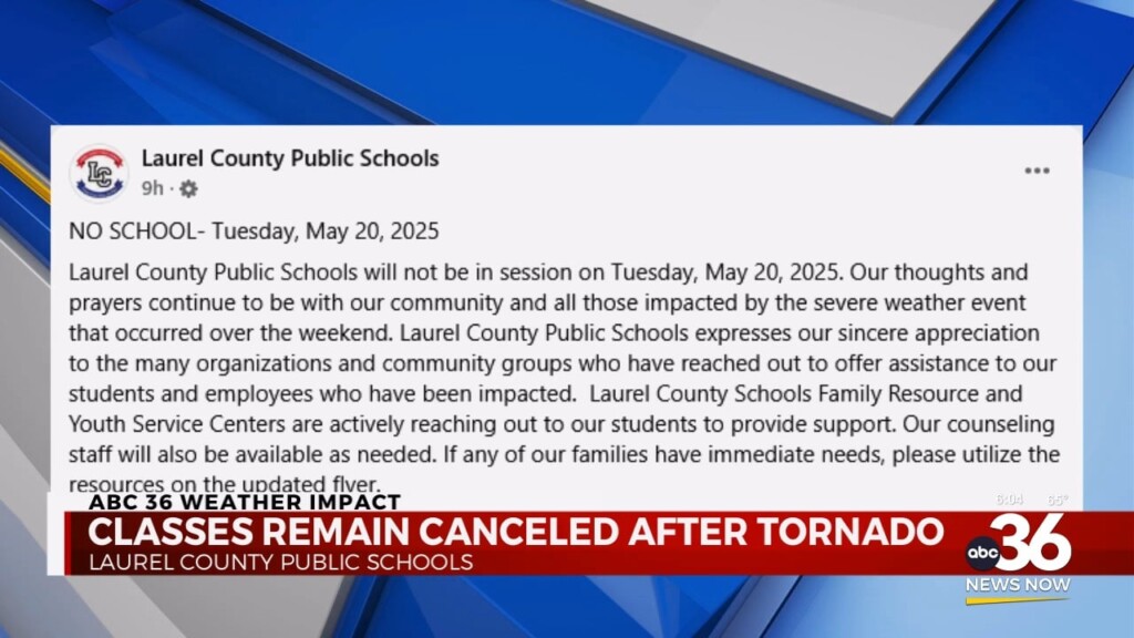 Laurel County Public Schools Closed As Storm Cleanup Continues