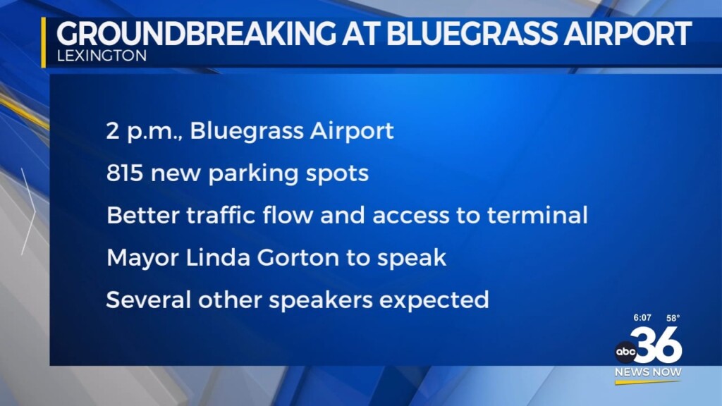 Bluegrass Airport New Parking Enhancements Groundbreaking