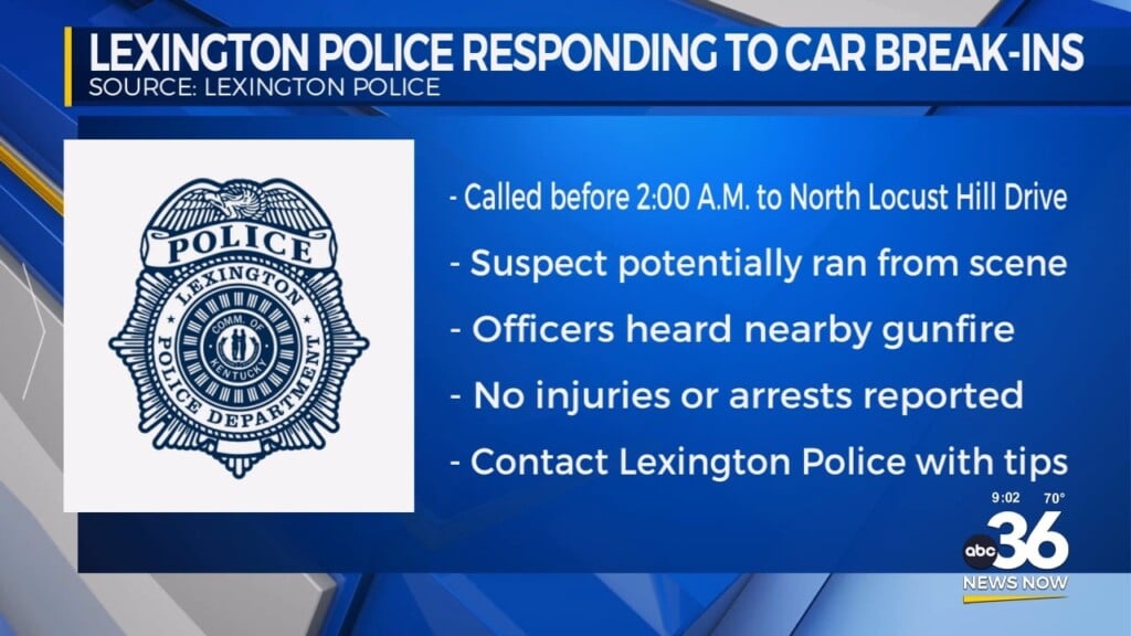 Lexington Police Responding To Car Break Ins