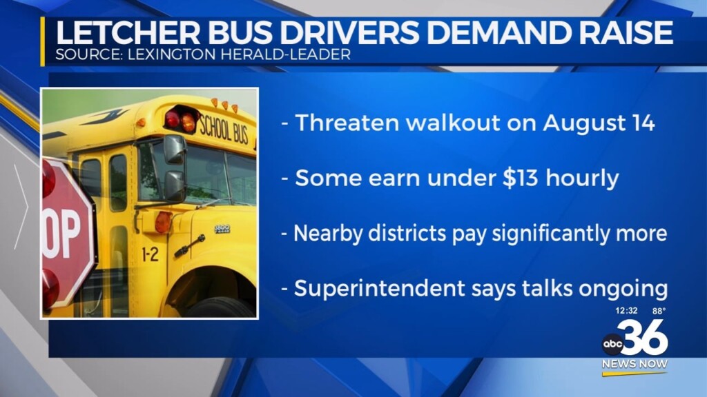 Letcher Bus Drivers Demand Raise