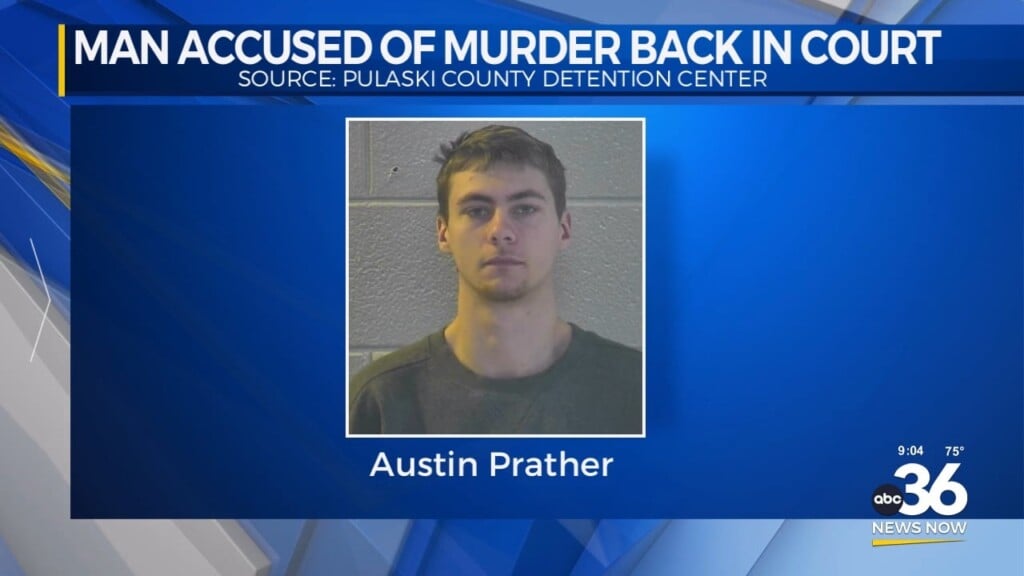 Pulaski County Man Back In Court On Murder Charges