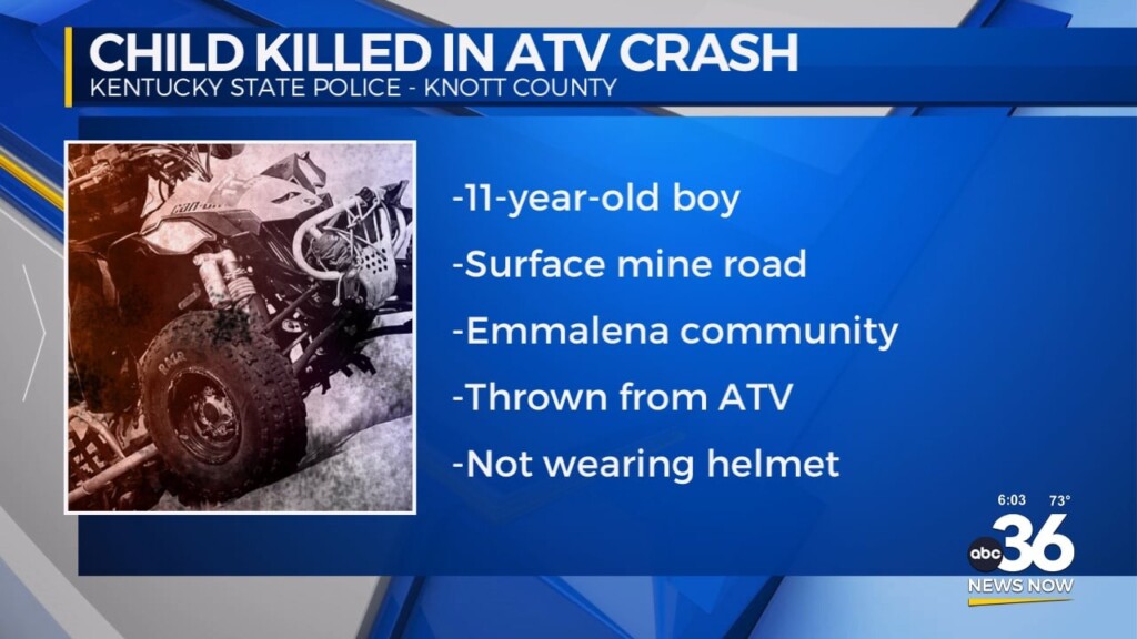 Tragic Atv Crash In Knott County Claims Life Of 11 Year Old Boy