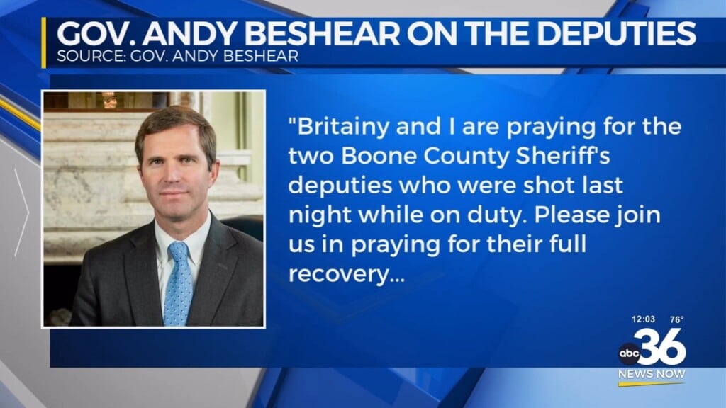 Governor Beshear On Deputies Shot In The Line Of Duty