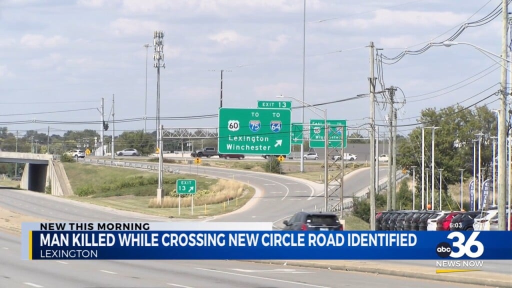 Man Killed While Crossing New Circle Road Identified